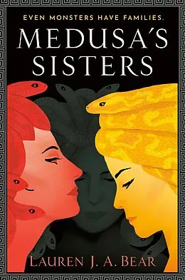 E-Book (epub) Medusa's Sisters von Lauren J. A. Bear