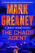 E-Book (epub) The Chaos Agent von Mark Greaney