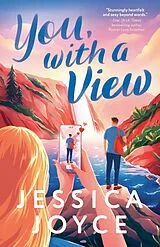 Poche format B You, with a View von Jessica Joyce