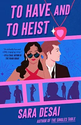 E-Book (epub) To Have and to Heist von Sara Desai
