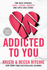 Kartonierter Einband Addicted to You von Krista Ritchie, Becca Ritchie