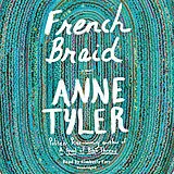 Audio CD (CD/SACD) French Braid von Anne Tyler, Kimberly Farr