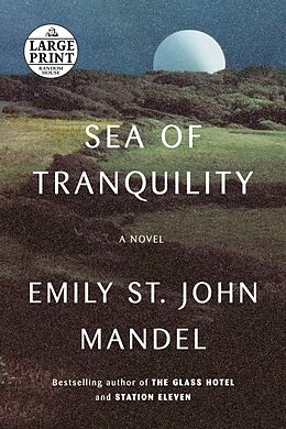 Couverture cartonnée Sea of Tranquility de Emily St. John Mandel