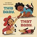 E-Book (epub) This Baby. That Baby. von Cari Best