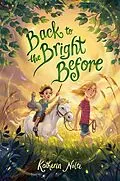 E-Book (epub) Back to the Bright Before von Katherin Nolte