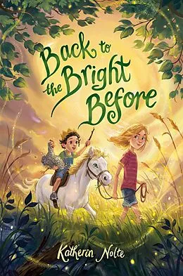 E-Book (epub) Back to the Bright Before von Katherin Nolte