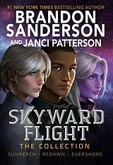 Kartonierter Einband Skyward Flight: The Collection von Brandon Sanderson, Janci Patterson