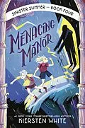E-Book (epub) Menacing Manor von Kiersten White