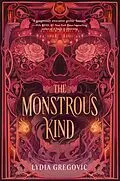E-Book (epub) The Monstrous Kind von Lydia Gregovic