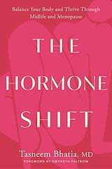 Livre Relié The Hormone Shift de Tasneem Bhatia