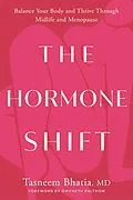 E-Book (epub) The Hormone Shift von Tasneem Bhatia