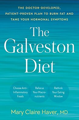 Fester Einband The Galveston Diet von Mary Claire Haver