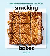 Livre Relié Snacking Bakes de Yossy Arefi