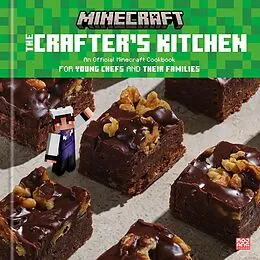 E-Book (epub) The Crafter's Kitchen: An Official Minecraft Cookbook for Young Chefs and Their Families von Mojang AB, Danica Davidson, Emma Carlson Berne