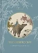 Fester Einband The Oxherd Boy von Regina Linke