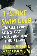 E-Book (epub) T-Shirt Swim Club von Ian Karmel, Alisa Karmel