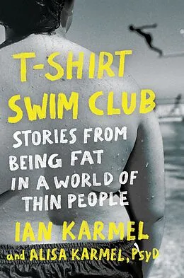 E-Book (epub) T-Shirt Swim Club von Ian Karmel, Alisa Karmel
