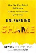 E-Book (epub) Unlearning Shame von Devon Price