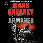 Audio CD (CD/SACD) Armored de Mark Greaney, Adam Gold