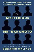 E-Book (epub) The Mysterious Mr. Nakamoto von Benjamin Wallace