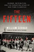 E-Book (epub) The Fifteen von William Geroux