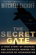 E-Book (epub) The Secret Gate von Mitchell Zuckoff