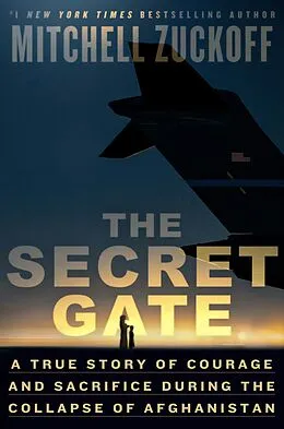 E-Book (epub) The Secret Gate von Mitchell Zuckoff