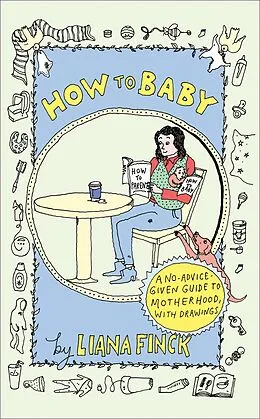 E-Book (epub) How to Baby von Liana Finck