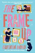 E-Book (epub) The Frame-Up von Gwenda Bond
