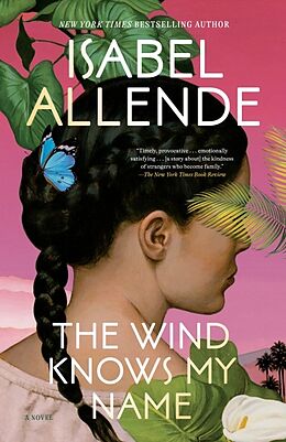 Kartonierter Einband The Wind Knows My Name von Isabel Allende, Frances Riddle