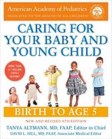 Couverture cartonnée Caring for Your Baby and Young Child, 8th Edition de American Academy Of Pediatrics