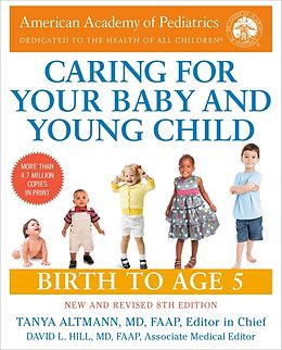 Couverture cartonnée Caring for Your Baby and Young Child, 8th Edition de American Academy Of Pediatrics