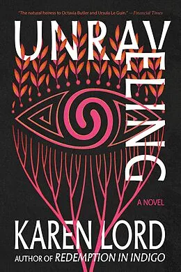 E-Book (epub) Unraveling von Karen Lord