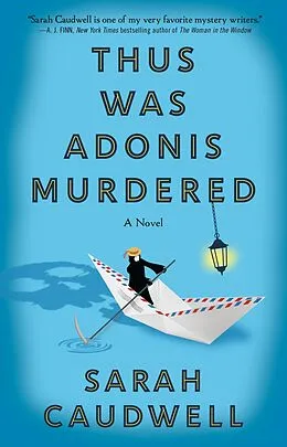 E-Book (epub) Thus Was Adonis Murdered von Sarah Caudwell