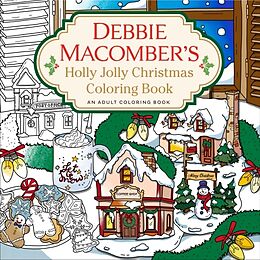 Broché Debbie Macomber's Holly Jolly Christmas Coloring Book de Debbie Macomber