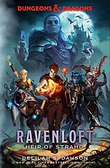 Livre Relié Dungeons & Dragons: Ravenloft: Heir of Strahd de Delilah S. Dawson