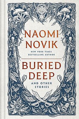 Livre Relié Buried Deep and Other Stories de Naomi Novik