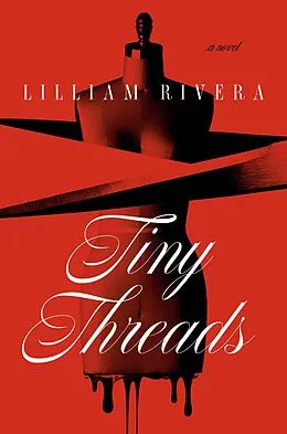 E-Book (epub) Tiny Threads von Lilliam Rivera