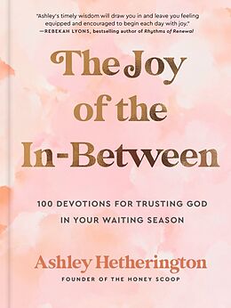 Livre Relié The Joy of the In-Between de Ashley Hetherington