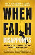 E-Book (epub) When Faith Disappoints von Lisa Victoria Fields