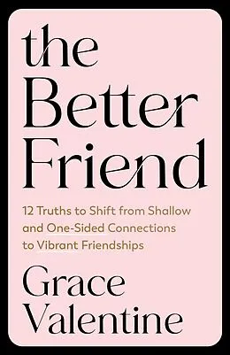 E-Book (epub) The Better Friend von Grace Valentine
