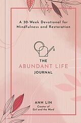 Livre Relié The Abundant Life Journal de Anh Lin