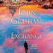 Audio CD (CD/SACD) The Exchange von John Grisham, Edoardo Ballerini