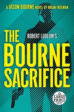 Couverture cartonnée Robert Ludlum's The Bourne Sacrifice de Brian Freeman