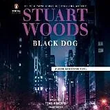 Audio CD (CD/SACD) Black Dog von Stuart Woods, Tony Roberts