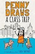 E-Book (epub) Penny Draws a Class Trip von Sara Shepard