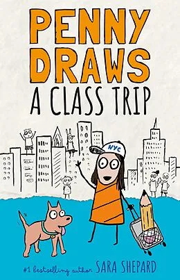 E-Book (epub) Penny Draws a Class Trip von Sara Shepard