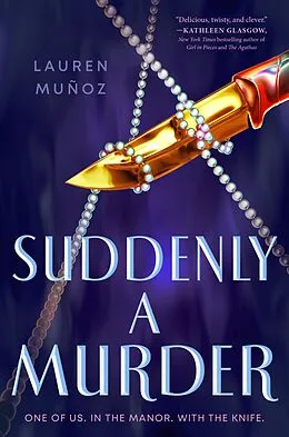 E-Book (epub) Suddenly a Murder von Lauren Muñoz