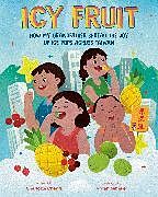 Livre Relié Icy Fruit de Charlotte Cheng