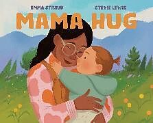 Livre Relié Mama Hug de Straub Emma